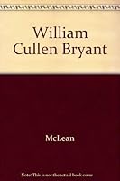 William Cullen Bryant 0805775285 Book Cover