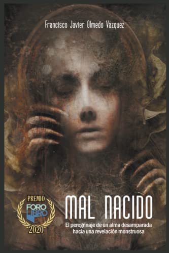 Mal nacido (CICLO DEL DIOS DE LA CARNE®) (Spanish Edition)