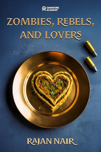 Cover of Zombies, Rebels, And Lovers #2