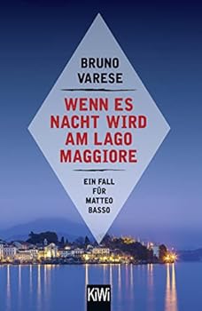 Wenn es Nacht wird am Lago Maggiore - Book #4 of the Matteo Basso