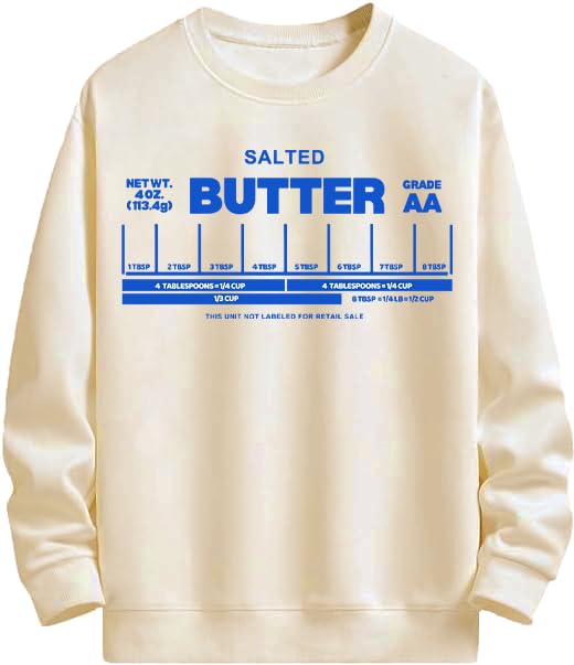 Generic Salted Butter Sweatshirt, Butter Sweatshirt, Butter Shirt, Funny Baking Shirt
