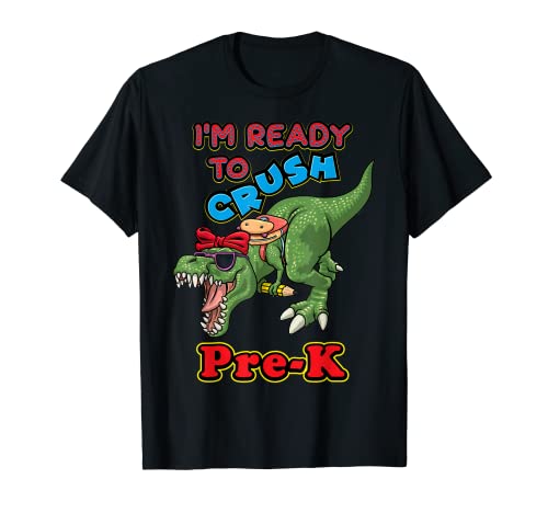 T Rex Ready To Crush Pre-K Girls Regreso a la escuela Regalo Dino Camiseta