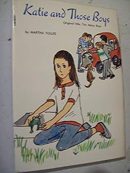 Too Many Boys - Book #1 of the Katie