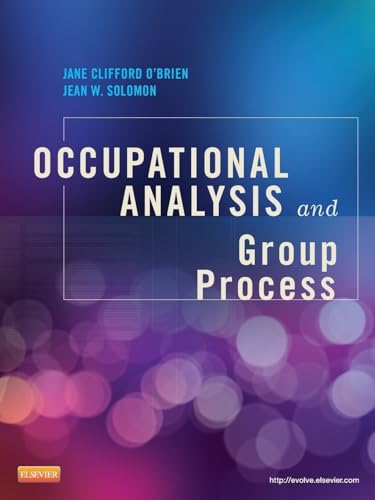 Old Edition - Occupational Analysis and Group Process view 2