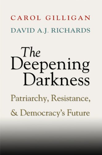 The Deepening Darkness: Patriarchy, Resistance, and Democracy's Future