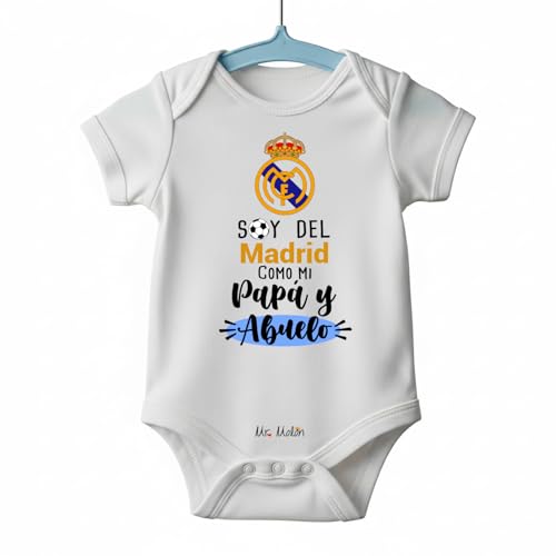 BODY FUTBOL BEBE MADRID SOY DEL MADRID COMO MI PAPÁ Y ABUELO (Manga Corto, 0-3 Meses)