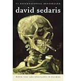 [ WHEN YOU ARE ENGULFED IN FLAMES - LARGE PRINT ] Sedaris, David (AUTHOR ) Jun-03-2008 Paperback - David Sedaris