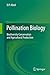 Pollination Biology: Biodiversity Conservation and Agricultural Production