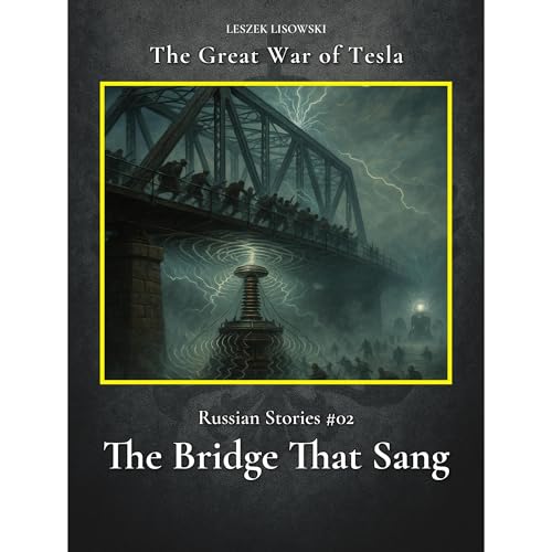 The Bridge That Sang Audiolibro Por Leszek Lisowski arte de portada