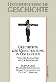 Geschichte des Christentums in Österreich: Von der Spätantike bis zur Gegenwart. Österreichische Geschichte - Ergänzungsband - Rudolf Leeb, Maximilian Liebmann, Herwig Wolfram 