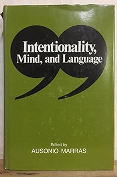 Hardcover Intentionality, mind, and language Book