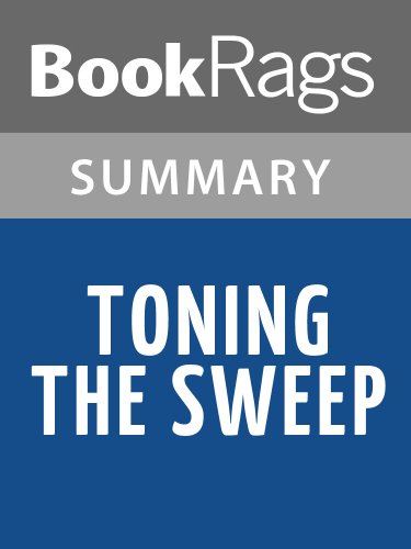 Summary & Study Guide Toning the Sweep by Angela Johnson