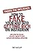 Produktbild Under the Influence - How to Fake Your Way into Getting Rich on Instagram: Influencer Fraud, Selfies, Anxiety, Ego, and Mass Delusional Behavior