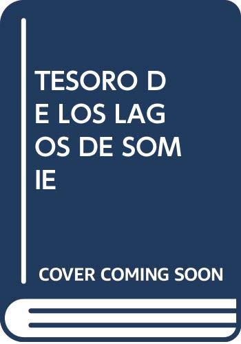 El tesoro de los lagos de Somiedo (Biblioteca de Rescate) El tesoro de los lagos de Somiedo (Biblioteca de Rescate)