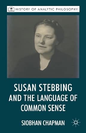 Susan Stebbing and the Language of Common Sense 2013th Edition book cover