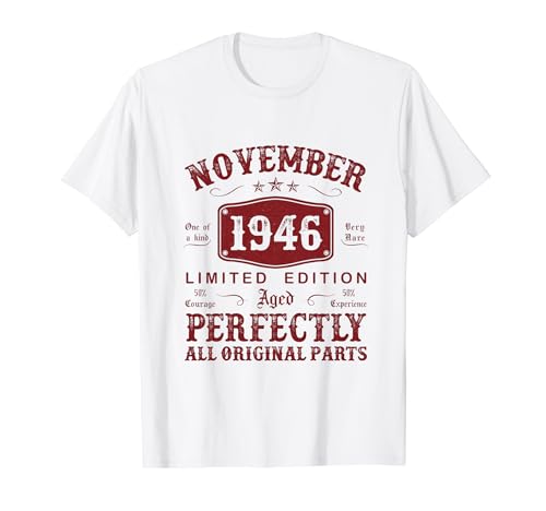 Noviembre 1946 78 Años Cumpleaños Hombre Hecho En 1946 Camiseta