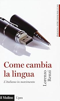 Paperback Come cambia la lingua. L'italiano in movimento [Italian] Book