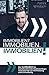 Produktbild Immobilien Immobilien. Immobilien!: Der Leitfaden für branchenfremde Kapitalanleger, vom Kauf bis zur Vermietung und Verwaltung.