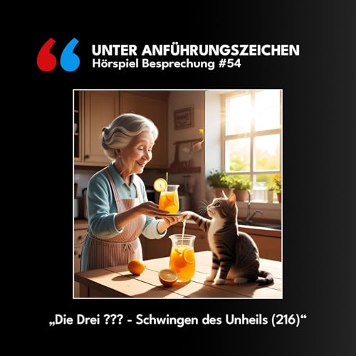 『Unter Anführungszeichen #54: Die drei ??? - Schwingen des Unheils (216)』のカバーアート