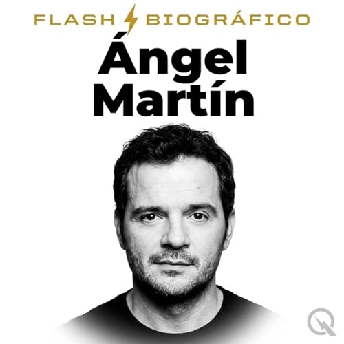 『&Aacute;ngel Mart&iacute;n - Flash Biogr&aacute;fico』のカバーアート