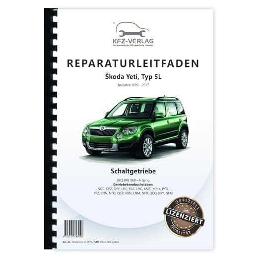 Skoda Yeti Typ 5L (09-17) 6 Gang Schaltgetriebe 02Q 0FB 0BB Reparaturanleitung