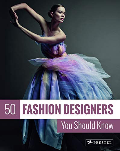 Télécharger 50 fashion designers you should know PDF Ebook En Ligne