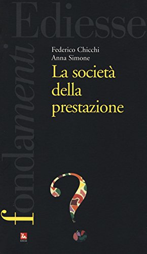  La società della prestazione