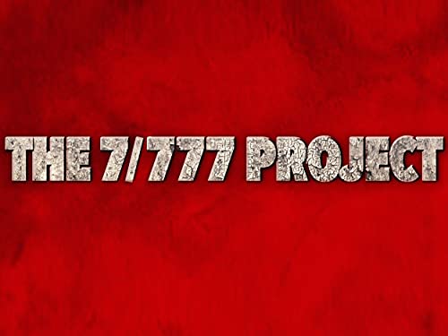 THE 7/777 PROJECT