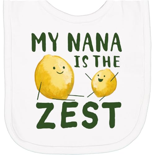 inktastic My Nana Is the Zest Newborn Bib