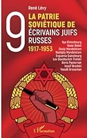 La Patrie soviétique de neuf écrivains juifs russes 1917-1953 (French Edition) 2336414546 Book Cover
