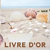  Livre d\'Or: Livre d\'Or pour les souvenirs  maison d\'hôtes ou location bord de mer, restaurant, gîte, location bord de mer, ski, montagne, randonnées, campagne  Vacances ...