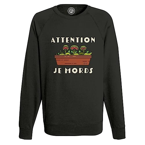Sweat homme attention je mords cadeau idéal pour passionné de jardinage