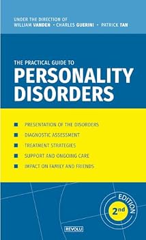 Paperback The practical guide to personality disorders (Understanding and Managing Behavioral Disorders) Book