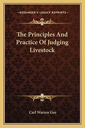 The Principles And Practice Of Judging Livestock