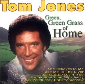 Green Green Grass of Home [Audio CD] Jones, Tom