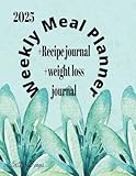 2025 Meal Planning: 8.5x11,365 Page's ,with Recipe Journal and Weight loss with meal journal, Meal Planner for Busy Lifestyles