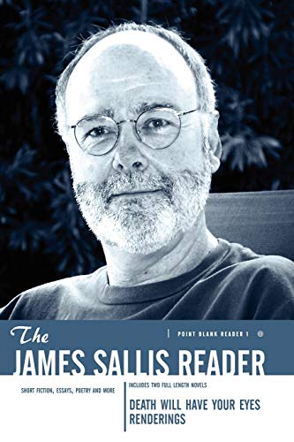 The James Sallis Reader (The Point Blank Reader)