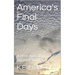 America's Final Days Audiolibro Por K.E. MENCZKY arte de portada