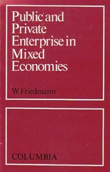 Hardcover Public and Private Enterprise in Mixed Economies Book