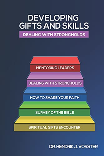 Dealing with Strongholds (Developing Gifts and Skills Series)