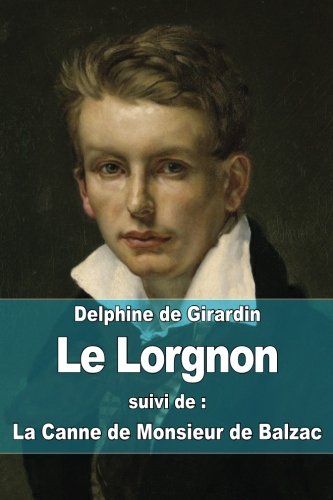 La Canne de Monsieur de Balzac Suivi de Napoline (French Edition)