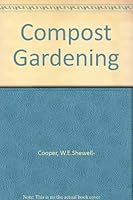 Compost Gardening 0715367730 Book Cover