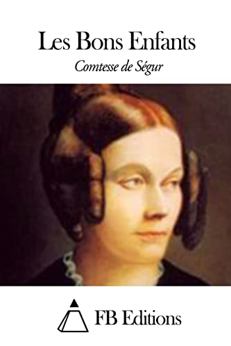 Les Bons Enfants (French Edition)