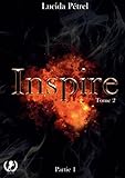 inspire 1 v2.0 firmware  Inspire: Tome 2 Partie 1