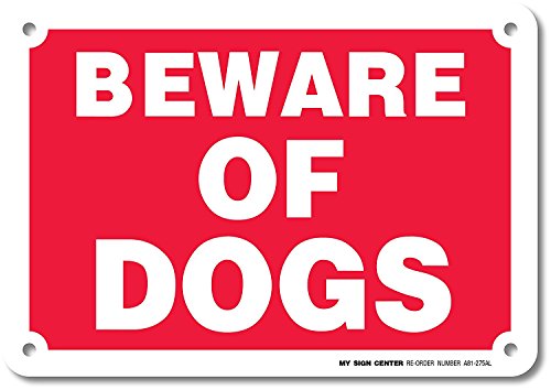 Beware of Dog Sign, 7