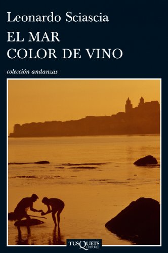 El mar color de vino: 732 (Andanzas)