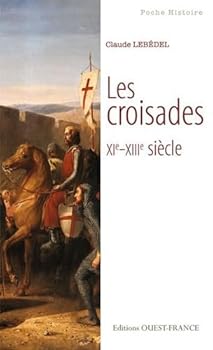 Paperback Les croisades. XIe-XIIIe siècle [French] Book