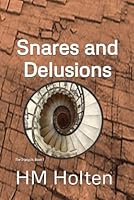 Snares and Delusions 1549844032 Book Cover