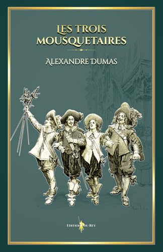 Les trois mousquetaires: - Edition illustrée pa... [French] 1697325564 Book Cover
