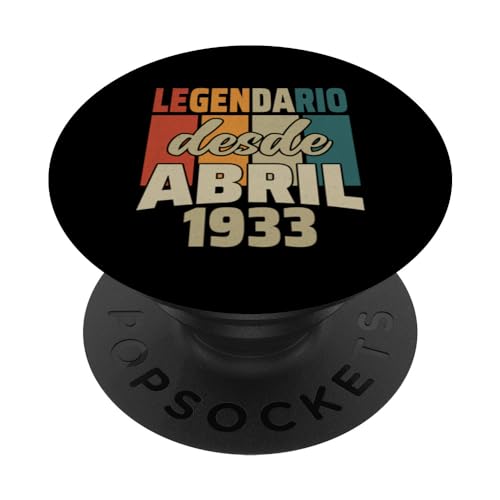 Legendario Desde Abril 1933 - Cumpleaños 91 Años PopSockets PopGrip Intercambiable